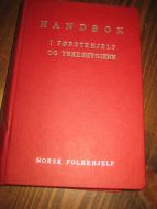 HANDBOK I FØRSTEHJELP OG YRKESHYGIENE. 1958.