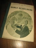 Meyer Forster: GAMLE HEIDELBERG. 1911.