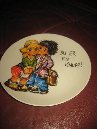 DU ER EN KNUPP!! Ca 18 cm i diameter.