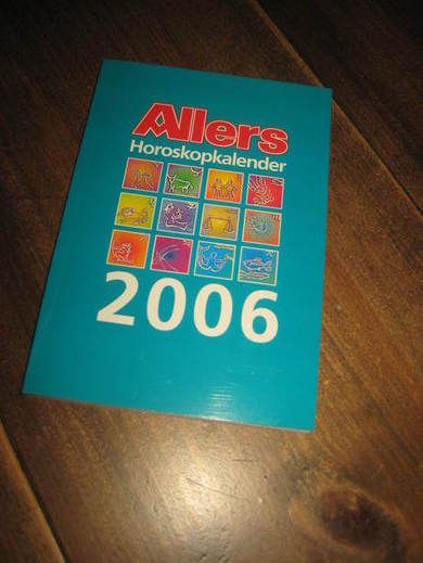 ALLERS Horoskopkallender, 2006. 