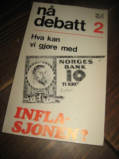 1971,nr 002, Hva kan vi gjøre med INFLASJONEN.