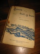 GAMMAN: Gjennom brott og brann. 1952.