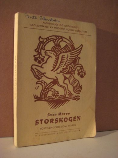 MOREN, SVEN: STORSKOGEN. 1961.