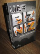 LIER, STEIN MORTEN: BIZNIZ. 2007.