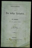 Christelige Levnetsbeskrivelser. 1. Den hellige Kolumban. Et livsbillede fra den gamle Kirke. 1875