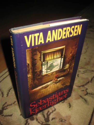 ANDERSEN, VITA: SEBASTIANS KJÆRLIGHET. 1992.