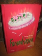 Booth: Forandringen. 2003.