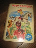 STEVNS, GRETHA: SUSY RØDTOPP. Bok nr 1, 1953. 