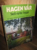 TVEITO: HAGEN VÅR. STELL- NYTTE- HYGGE. 1975.