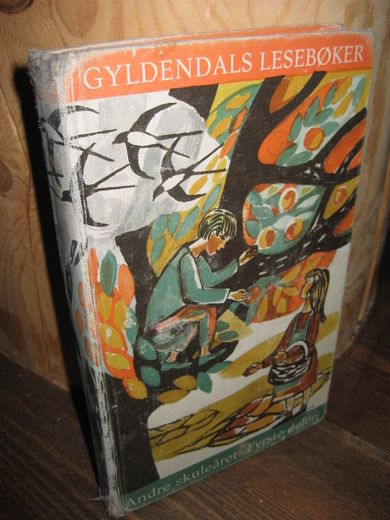 GYLDENDALS LESEBOK, Andre skuleår, Fyrste delen, 1963.