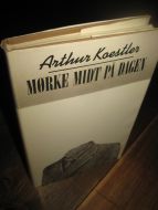 Koestler: MØRKE MIDT PÅ DAGEN. 1984.