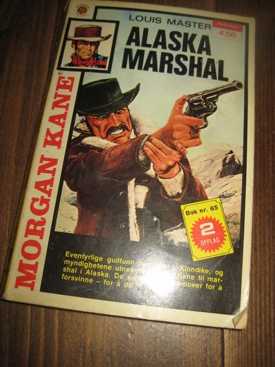 MASTERSON, LOUIS: ALASKA MARSHALL.  Bok nr 065, 2. OPPLAG, 1977.