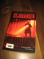 JOHANSEN: BRANNSTORM. 2006.