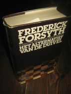 FORSYTH, FREDRICK: HET ALTERNATIEF VAN DE DUIVEL. 1979.