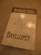 STEEL, DANIELLE: BRYLLUPET. 2001. 