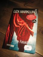 MARKLUND, LIZA: Fasadefall. 2014.. 