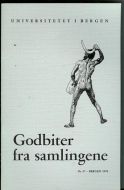 1970,nr 037, UNIVERSITETET I BERGEN-  GODBITER FRA SAMLINGANE.