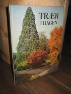 Lancaster: TRÆR I HAGEN. 1977.