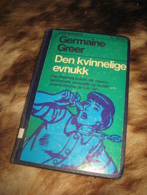 GREER: DEN KVINNELIGE EVNUKK. 1972