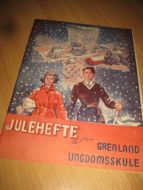 JULEHEFTE FOR GRENLAND UNGDOMSSKULE, ????. 