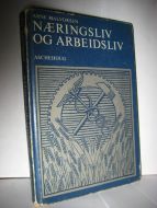 HALVORSEN: NÆRINGSLIV OG ARBEIDSLIV. 1971