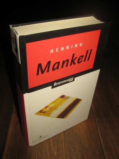 Mankell, Henning: Brannvegg. 1998.