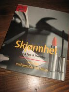 Sørum: Skjønnhet. 52 tips til fornyelse. 2006. 