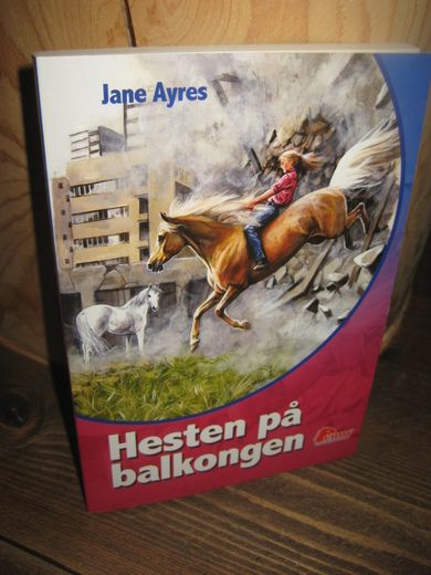 Ayres: Hesten på balkongen. 2009.