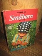 Skard: VI SPØR OM Småbarn. 1-3 ÅR. 1984.