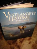 HELLE, KNUT: VESTLANDETS HISTORIE. 2007