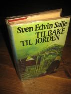 SALJE, SVEN EDVIN: TILBAKE TIL JORDEN. 1975