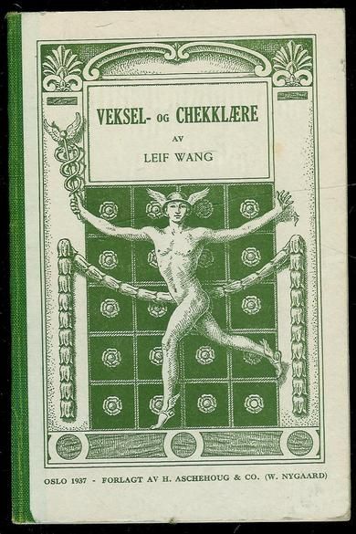 Wang: VEKSEL- OG CHEKKLÆRE. 1937