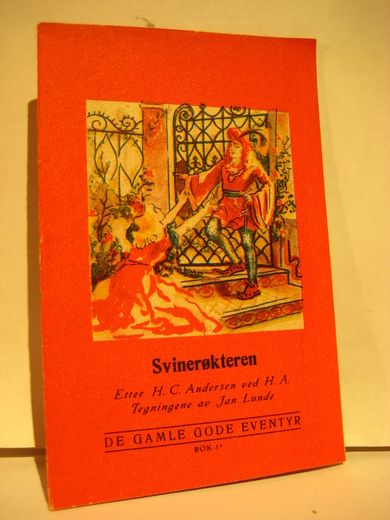 Bok nr 012, Svinerøkteren. Etter H. C. Andersen.