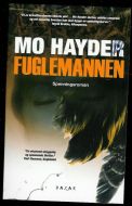 HAYDER, MO: FUGLEMANNEN. 2009