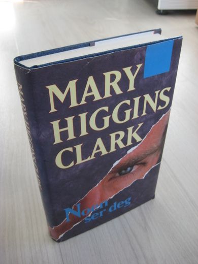 CLARK, MARY HIGGINS: Noen ser deg. 1995. 