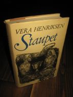 HENRIKSEN, VERA: STAUPET. 1976. 