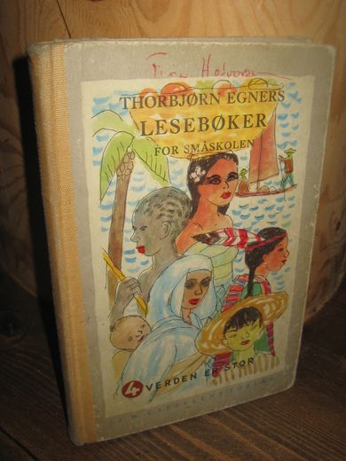 EGNER: LESEBOK FOR SMÅSKOLEN. Bokmål. 4. Annen halvdel, tredje skoleår. 1964.