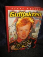 DÆHLIE, BJØRN: Gulljakten. 1997.