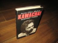 Øyhus, Arne Olav: KAWACHA! BORTFØRT I AFRIKA. 1986.