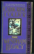 COULTER, CATHERINE. THE WYNDHAM LEGACY. 1994.