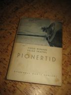 WIDERØE / SKAPPEL: PIONERTID. 10 års sivilflyving i Norge. 1945.