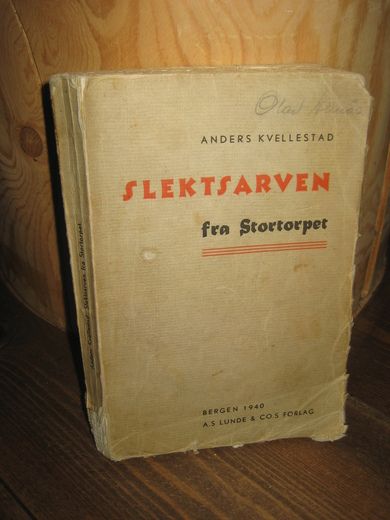 KVELLESTAD: SLEKTSARVEN fra Stortorpet. 1940.