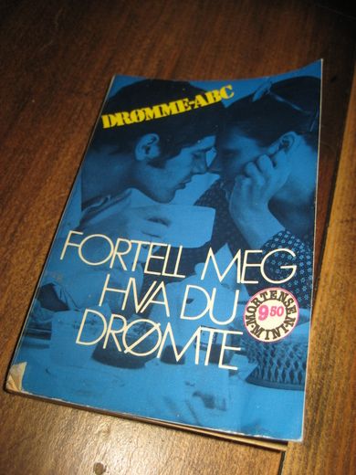 DRØMME ABC. FORTELL MEG HVA DU DRØMMER. 1979.