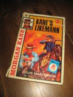 MASTERSON, LOUIS: KANES LIKEMANN. Bok nr 032, 1973.