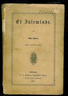 Aubert, Elise: Et Juleminde. 1887