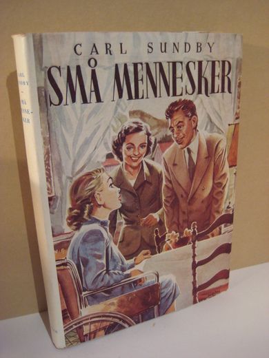 SUNDBY, CARL: SMÅ MENNESKER. 1953