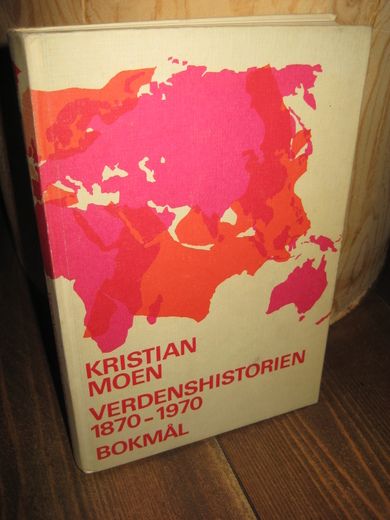 MOEN: VERDENSHISTORIEN 1870-1970. 1974.