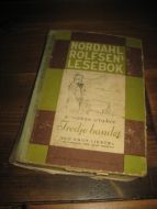 NORDAHL ROLFSENS LESEBOK. Tredje bandet, nynorsk, 1939.