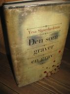 Sigurdardottir: Den som graver en grav. 2008.