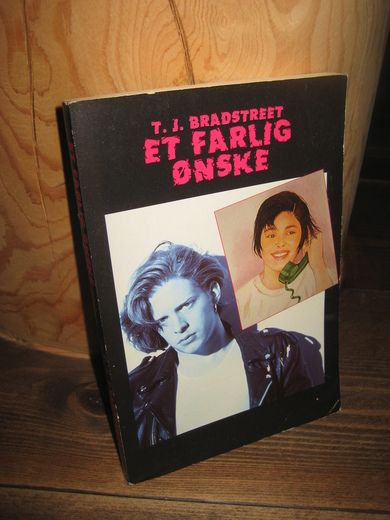 Bradstreet: ET FARLIG ØNSKE. 1997.